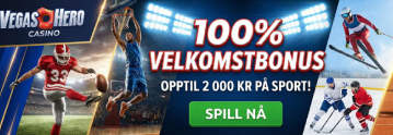 Sport og Vegas Hero Bonus for sportsbetting i Norge